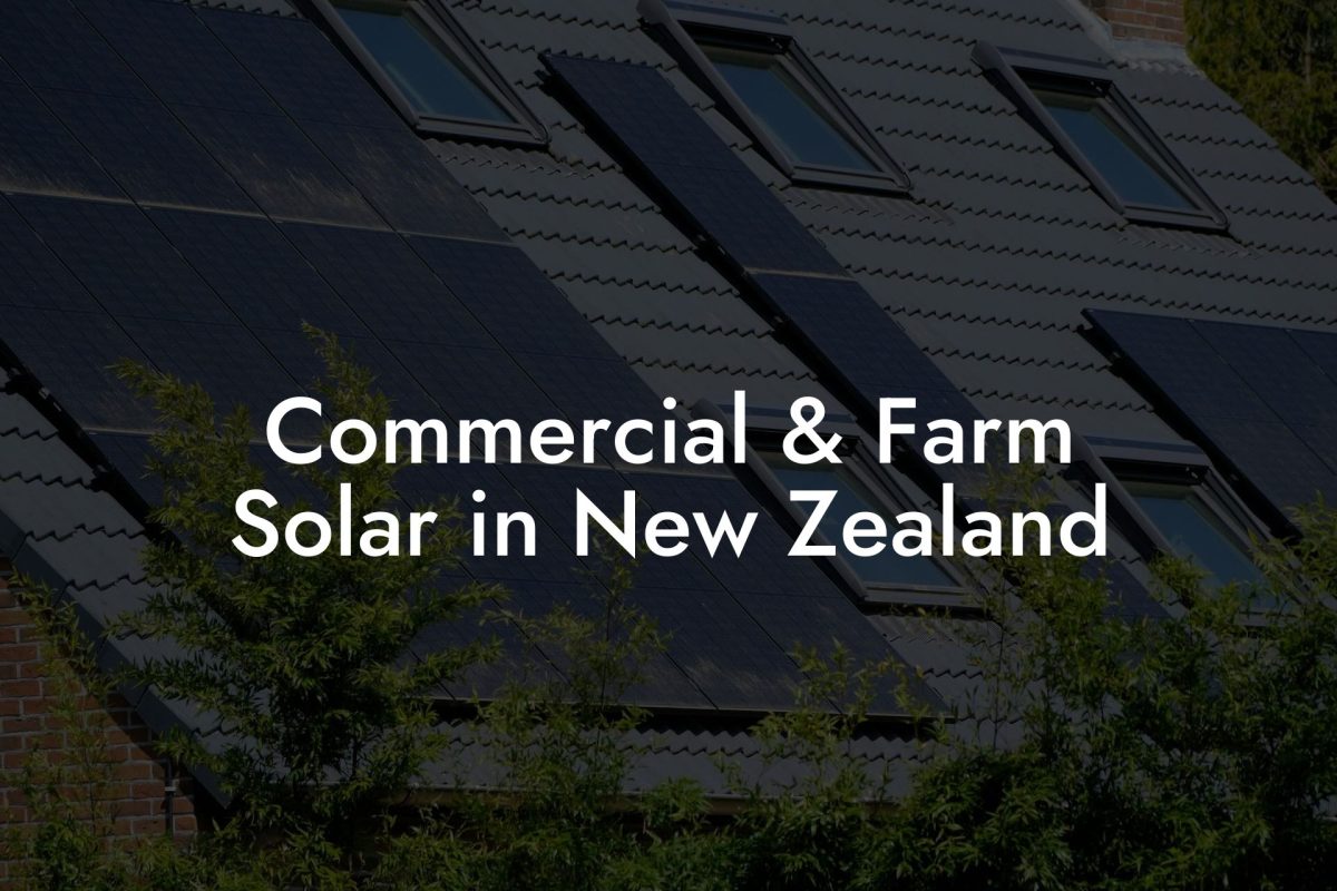 Commercial & Farm Solar in New Zealand